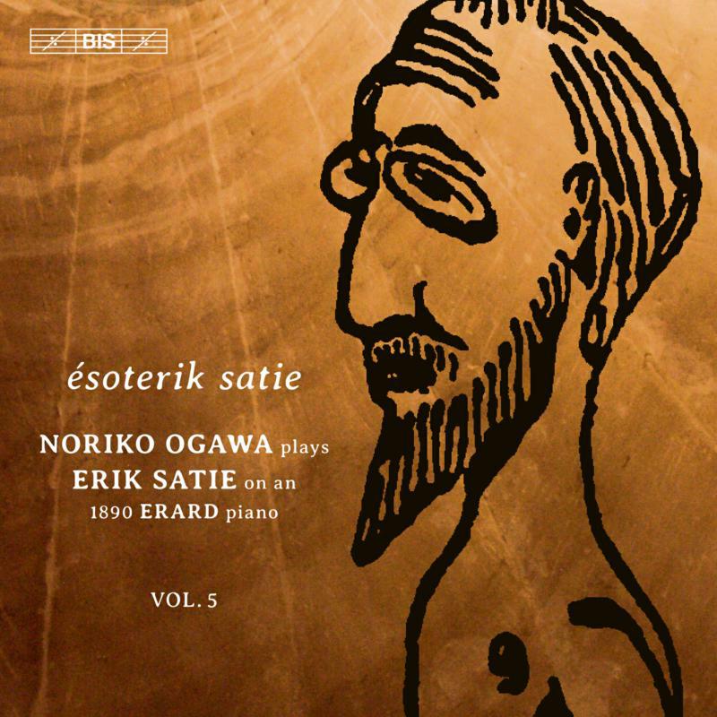 Picture of Noriko Ogawa - Erik Satie: Piano Music, Vol. 5 - �soterik Satie