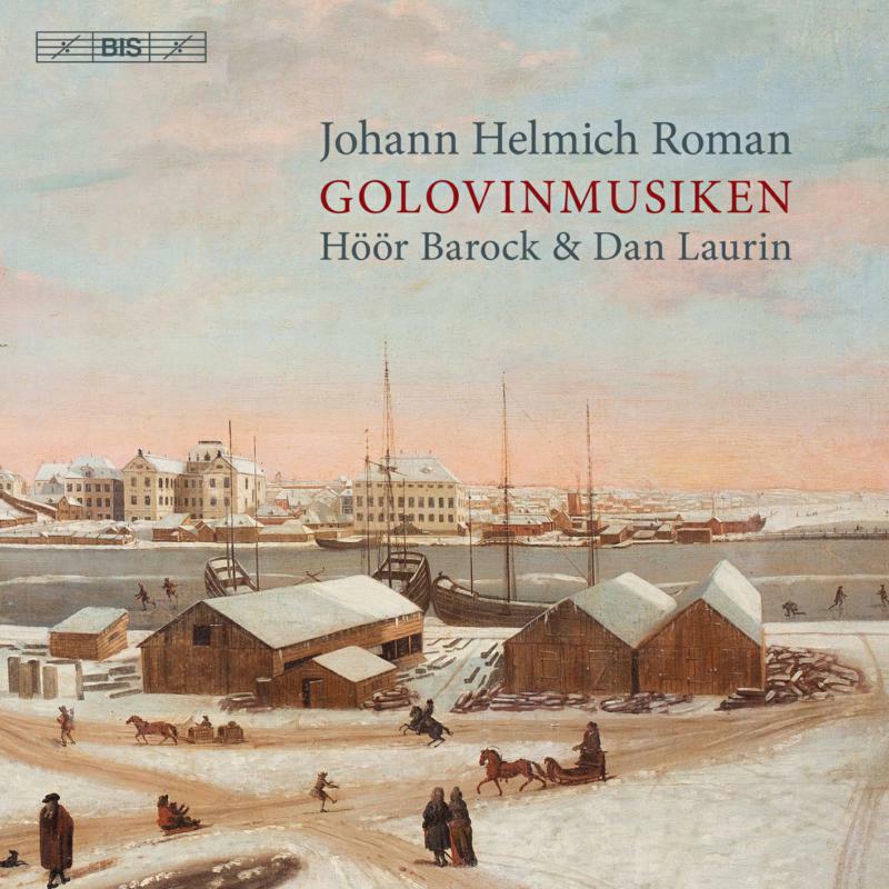 Picture of Hoor Barock/Laurin - Johann Helmich Roman: Golovinmusiken