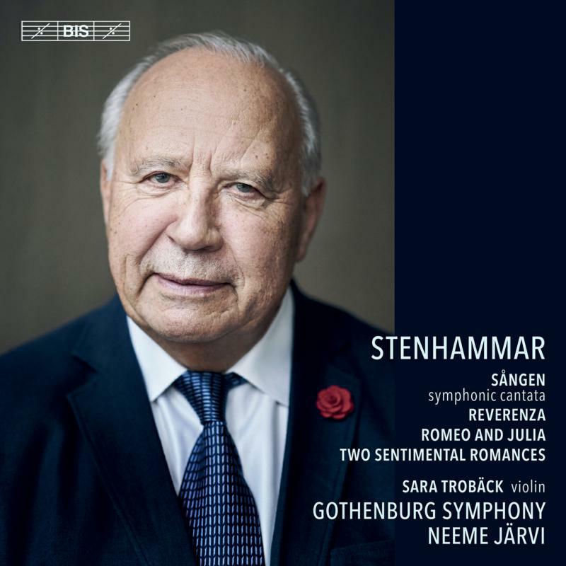 Picture of Troback/Gothenburg/Jarvi - Wilhelm Stenhammar: S�ngen - Symphonic Cantata, Reverenza, Romeo and Julia, Two Sentimental Romances