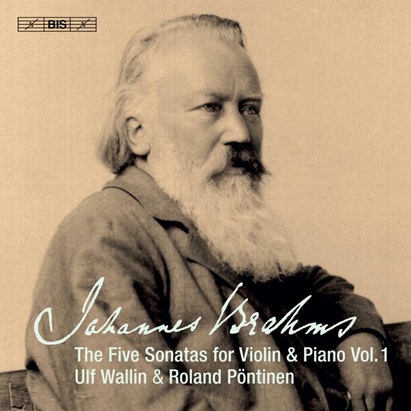 Picture of Wallin/Pontinen - Johannes Brahms: The Five Sonatas for Violin & Piano, Vol. 1