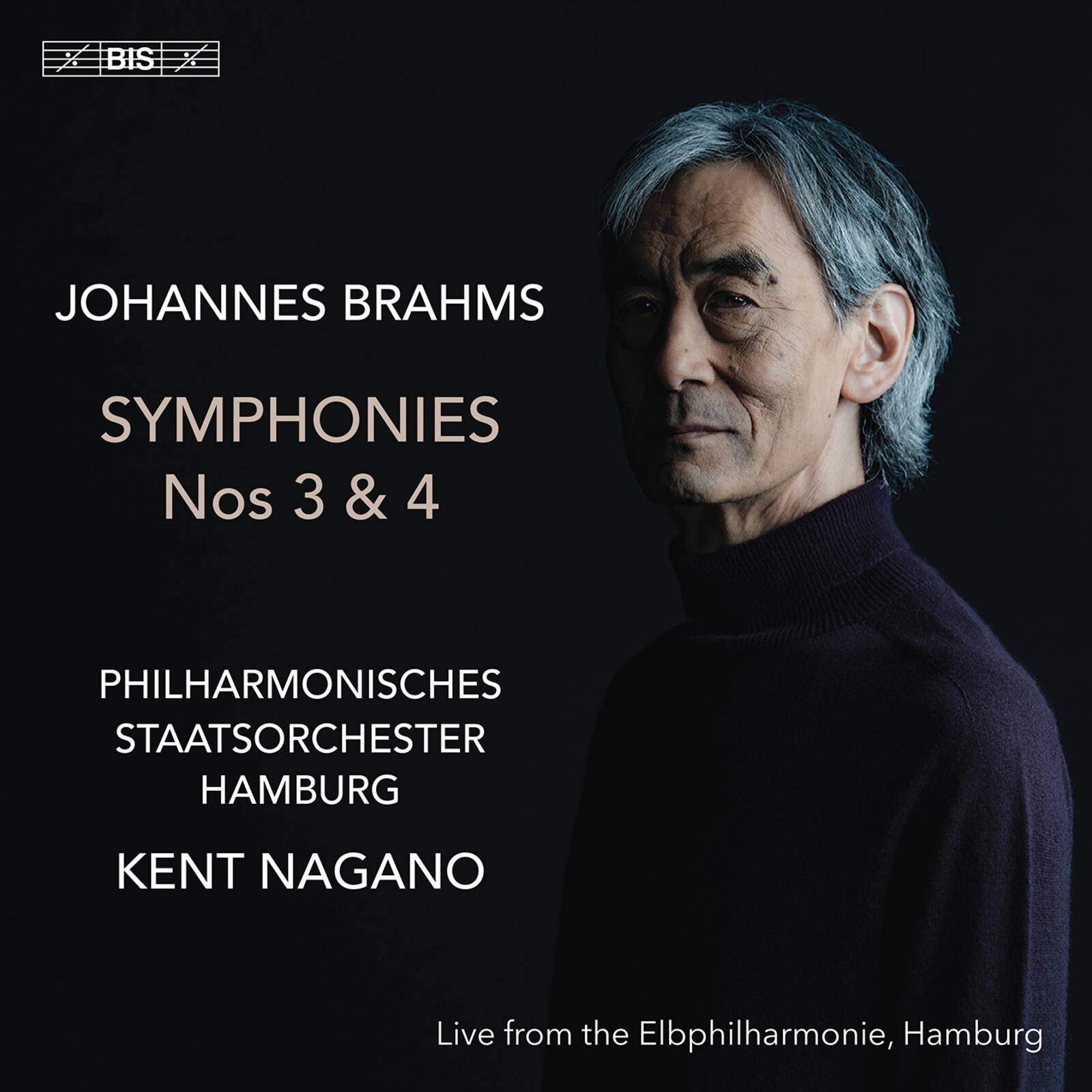 Picture of Philharmonisches Staatsorchester Hamburg; Kent Nagano - Johannes Brahms: Symphonies Nos. 3 & 4