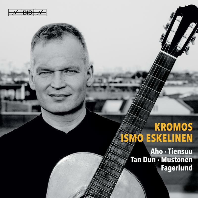 Picture of Ismo Eskelinen - Kromos: 21st-Century Guitar Music