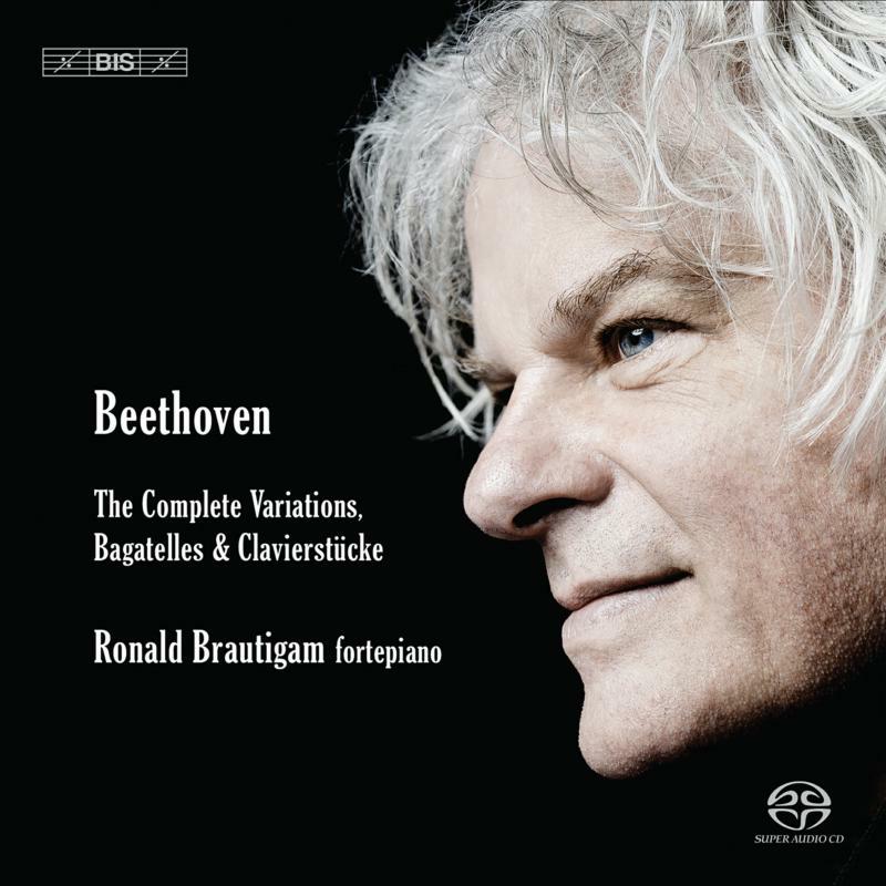 Picture of Ronald Brautigam - Ludwig van Beethoven: The Complete Variations, Bagatelles & Clavierst?cke