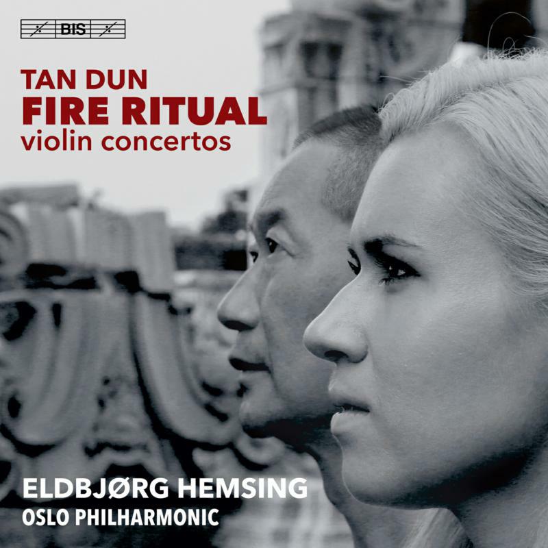 Picture of Hemsing/Oslo Phil./Tan Dun - Tan Dun: Fire Ritual - Violin Concertos