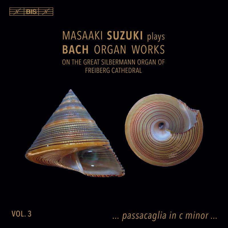 Picture of Masaaki Suzuki - Masaaki Suzuki plays Bach Organ Works, Vol. 3 - on the Great Silbermann Organ of Freiberg Cathedral