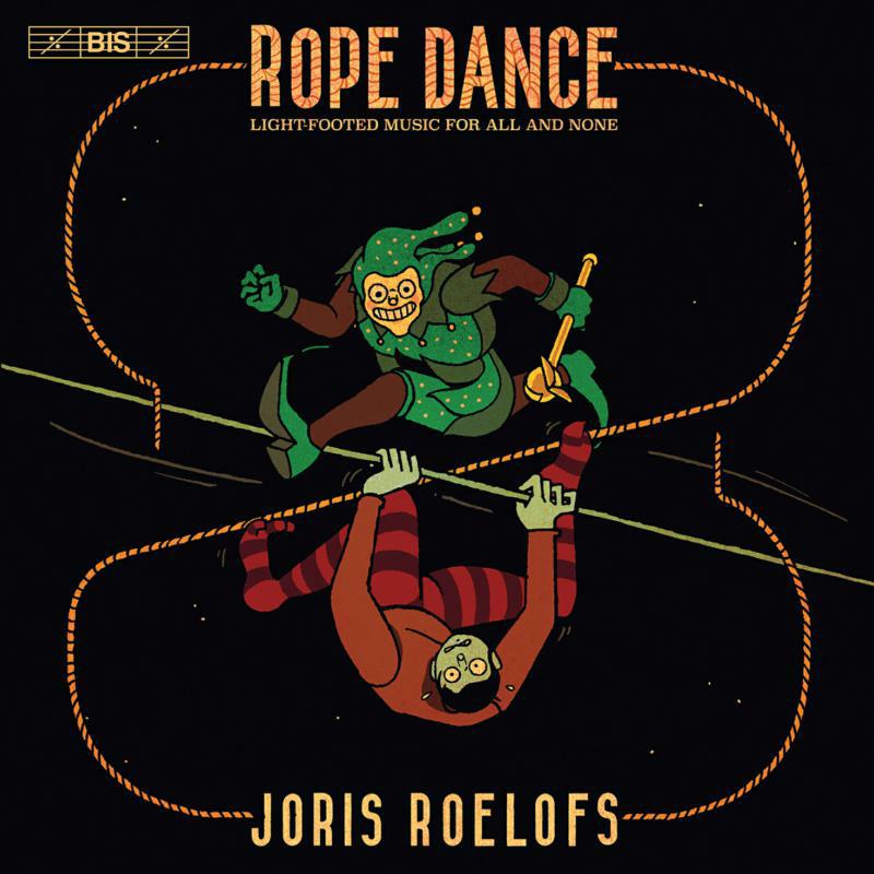 Picture of Joris Roelofs - Rope Dance: Light-footed music for all and none