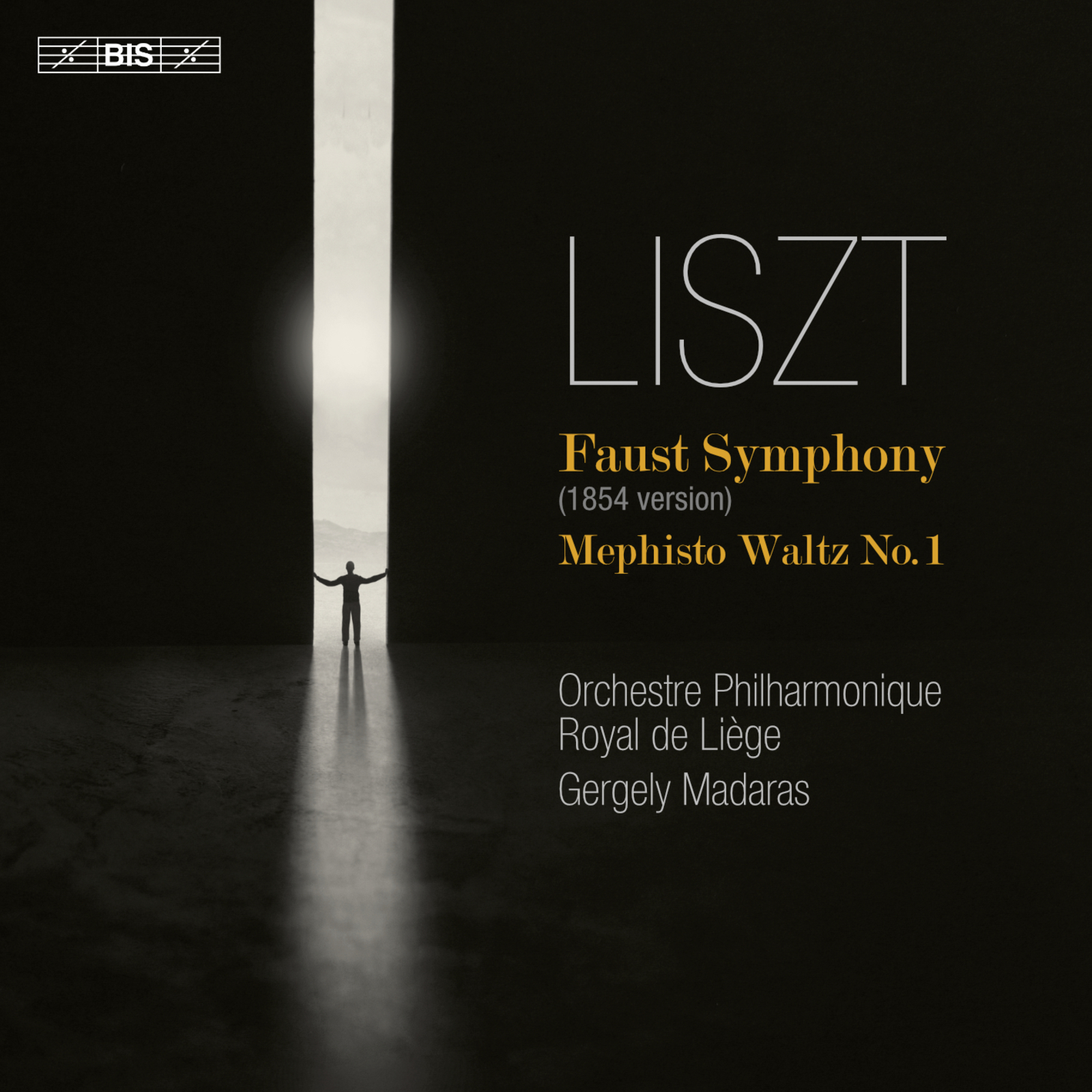 Picture of Orchestre Philharmonique Royal de Liege; Gergely Madaras - Franz Liszt: Faust Symphony (1854 version); Mephisto Waltz No. 1