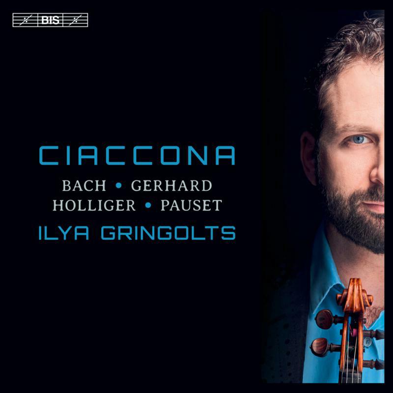 Picture of Ilya Gringolts - Ciaccona: Bach, Hergard, Holliger, Pauset