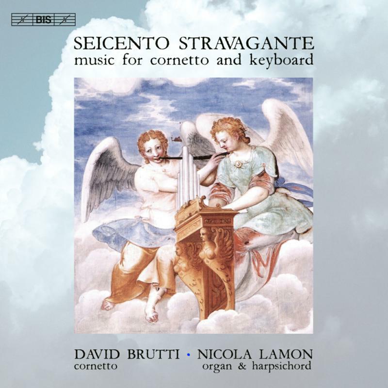 Picture of Seicento Stravagante - Seicento Stravagante: Music for cornetto and keyboard