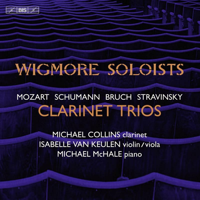 Picture of WIGMORE SOLOISTS - Clarinet Trios: Mozart, Schumann, Bruch, Stravinsky