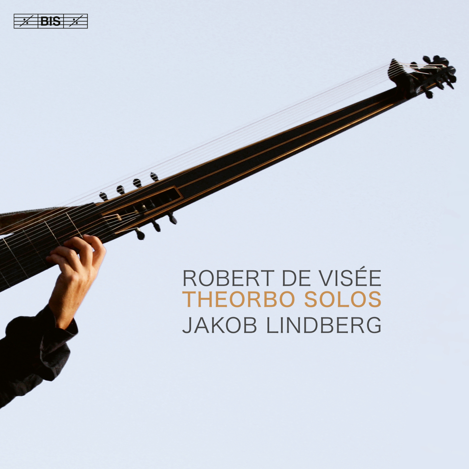 Picture of Jakob Lindberg - Robert de Visee: Theorbo Solos