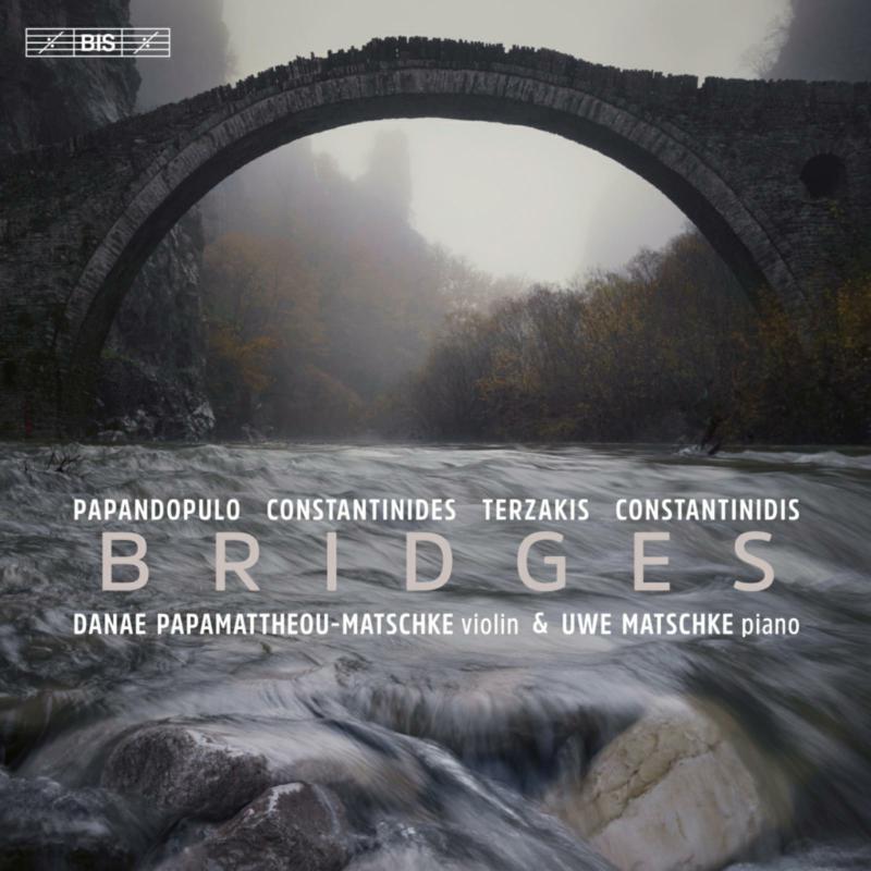 Picture of Boris Papandopulo, Dinos Constantinides, Dimitri Terzakis, Yannis Constantinidis - Bridges - works for violin and piano by Greek composers
