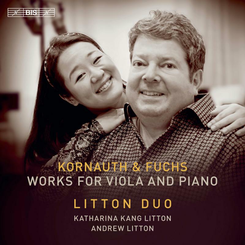 Picture of Litton Duo - Egon Kornauth, Robert Fuchs: Works for viola and piano
