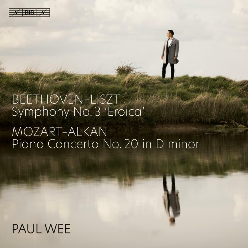 Picture of PAUL WEE - Ludwig van Beethoven, Symphony No. 3 �Eroica� (transcribed by Franz Liszt); Wolfgang Amadeus Mozart: Piano Concerto No. 20 in D minor, K 466 (transcribed by Charles-Valentin Alkan)