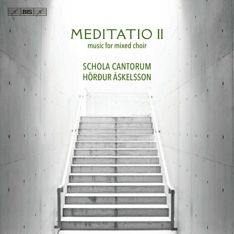 Picture of SCHOLA CANTORUM/ASKELSSON - Meditatio II - music for mixed choir