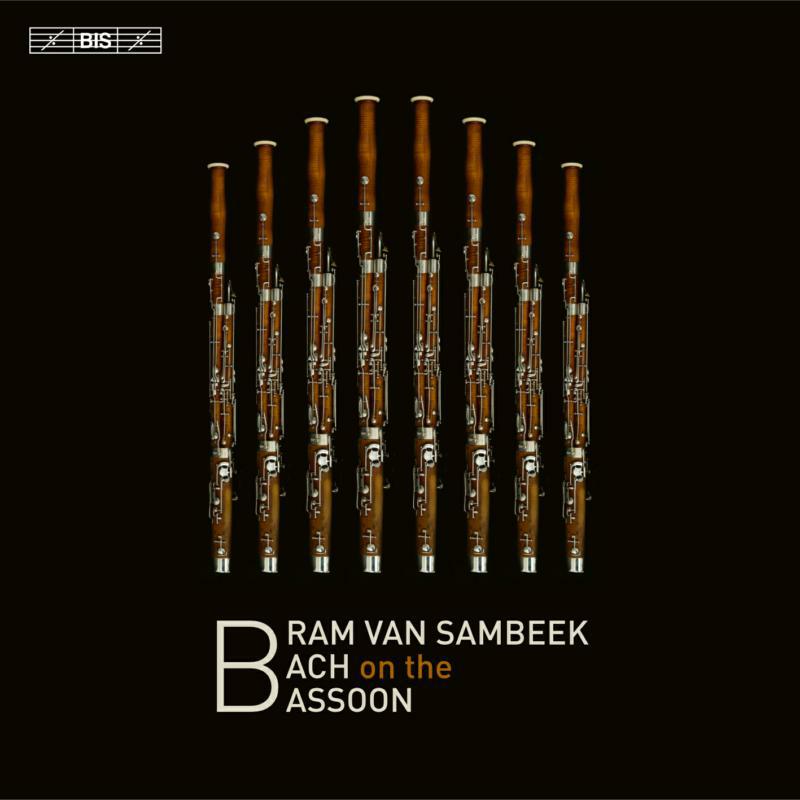 Picture of Bram Van Sambeek - Bach on the Bassoon