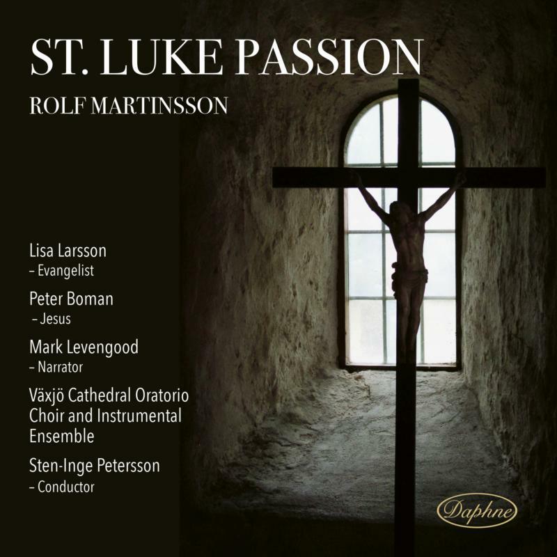 Picture of Various - Rolf Martinsson: St. Luke Passion