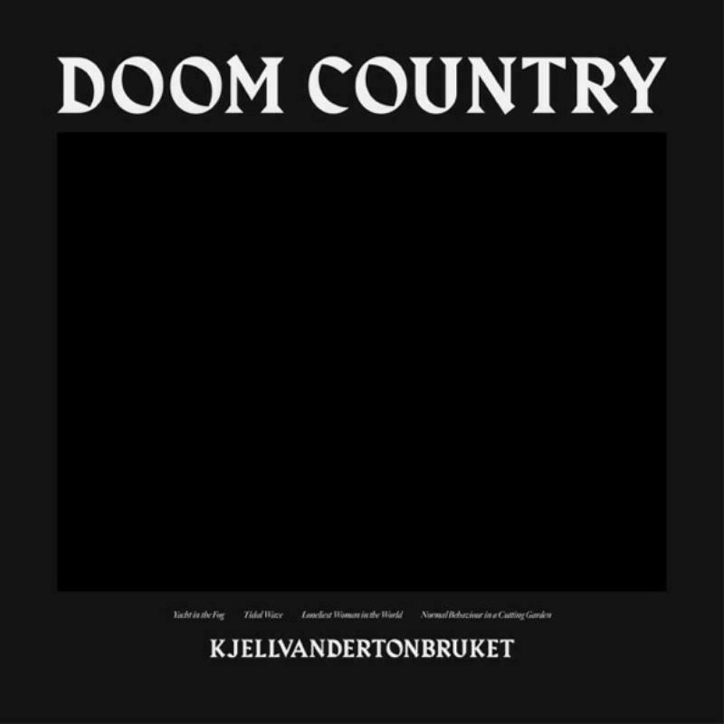 Picture of Kjellvandertonbruket - Doom Country