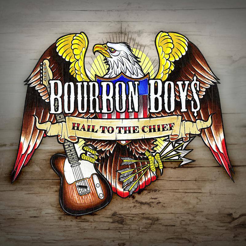 Picture of Bourbon Boys - Hail To The Chief