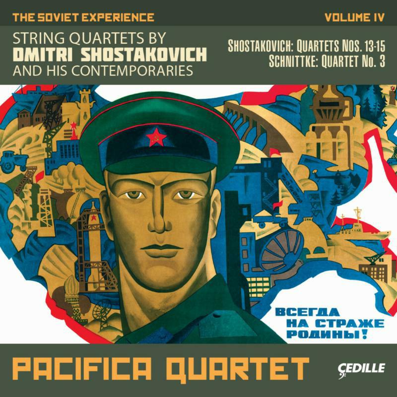 Picture of Pacifica Quartet - Schnittke: The Soviet Experience Volume IV