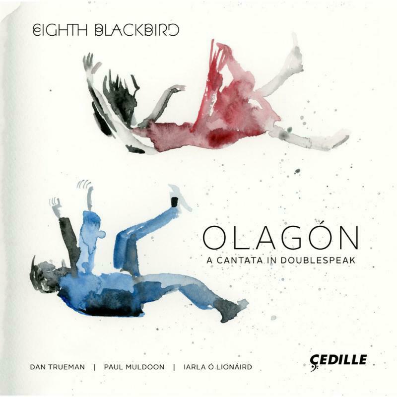 Picture of Various - Dan Trueman, Iarla � Lion�ird, Paul Muldoon: Olag�n: A Cantata in Doublespeak