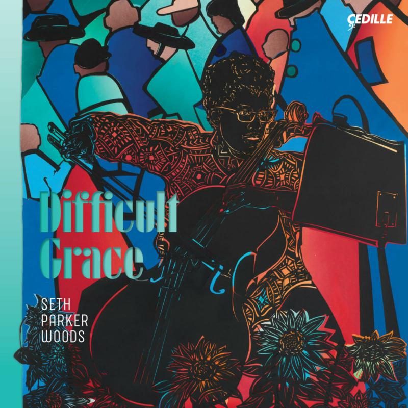 Picture of Seth Parker Woods; Nathalie Joachim; Ted Hearne - Difficult Grace