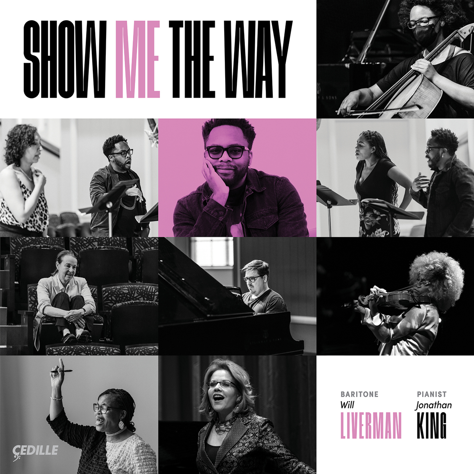 Picture of Will Liverman; Jonathan King; Renee Fleming; Terry Liverman; J'Nai Bridges; Nicole Cabell; Lady Jess; Tahirah Whittington - Show Me the Way