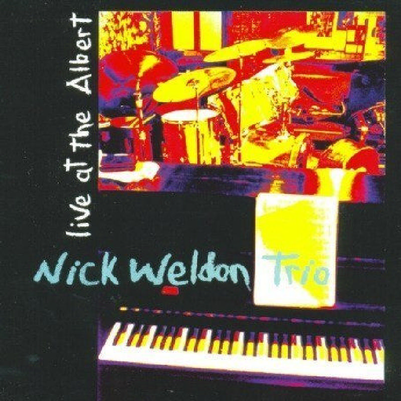 Picture of Nick Weldon Trio - Live at the Albert