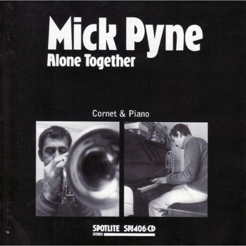 Picture of Mick Pyne - Alone Together