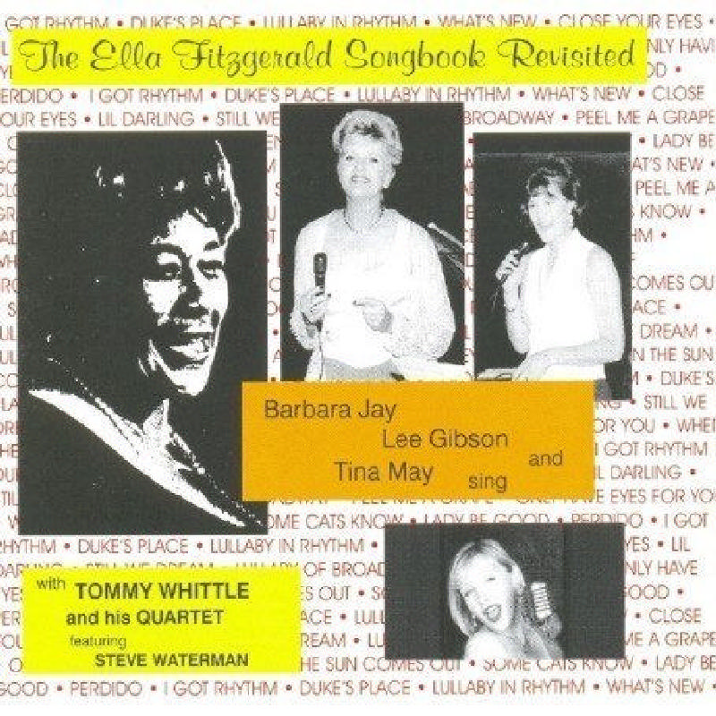 Picture of Barbara Jay, Lee Gibson & Tina May - The Ella Fitzgerald Songbook Revisited