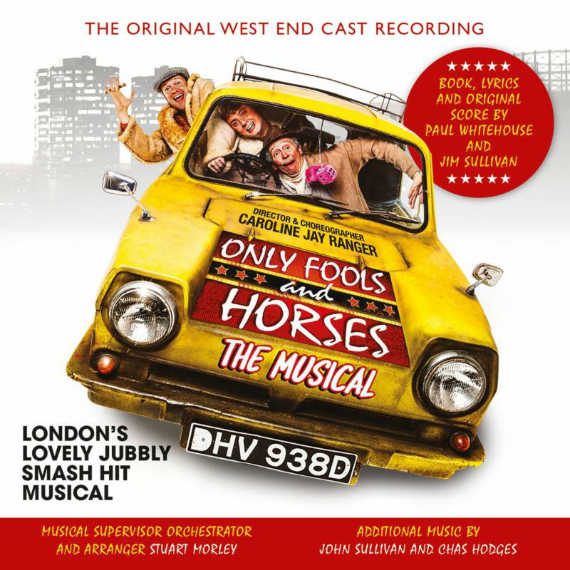 Picture of Original West End Cast - Only Fools And Horses: The Musical (Original West End Cast Recording)