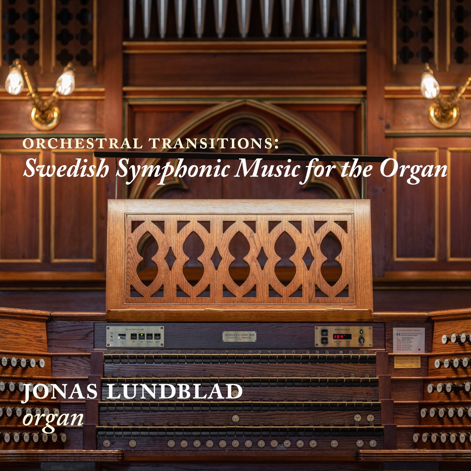 Picture of Jonas Lundblad - Orchestral Transitions: Swedish Symphonic Music for the Organ