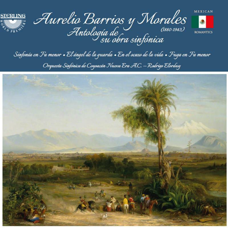 Picture of Orquesta Sinf Coyoacan Nueva - Aurelio Barrios y Morales: Anthology of his Symphonies
