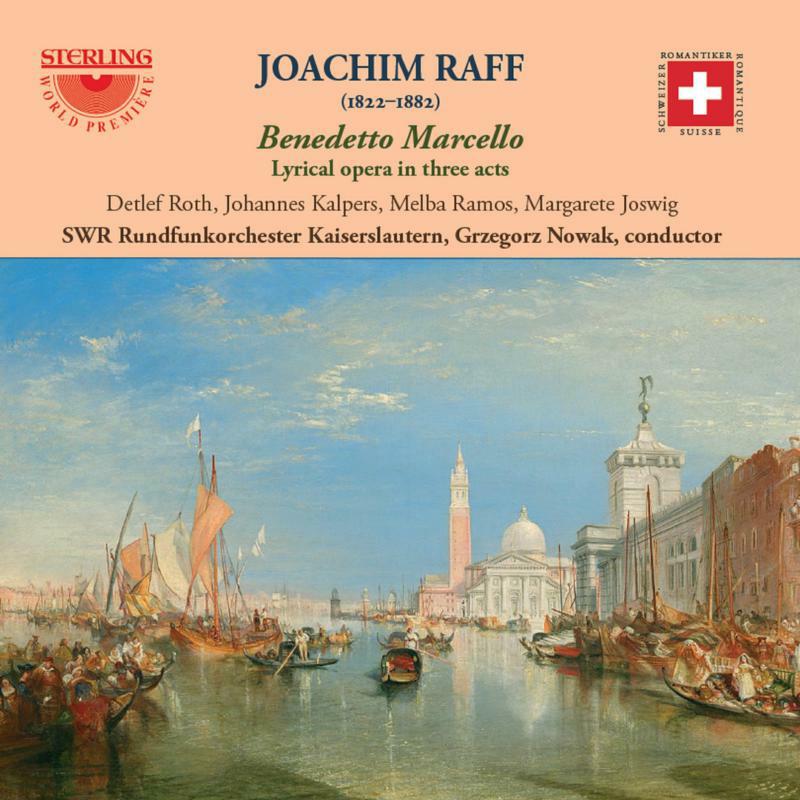 Picture of Swr Rundfunkorchester - Joachim Raff: Benedetto Marcello (Lyrical Drama in Three Acts)