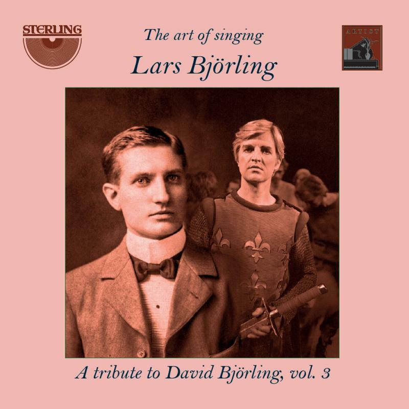 Picture of Lars Bjorling - Lars Bj�rling: The art of singing: a tribute to David Bj�rling, Vol. 3