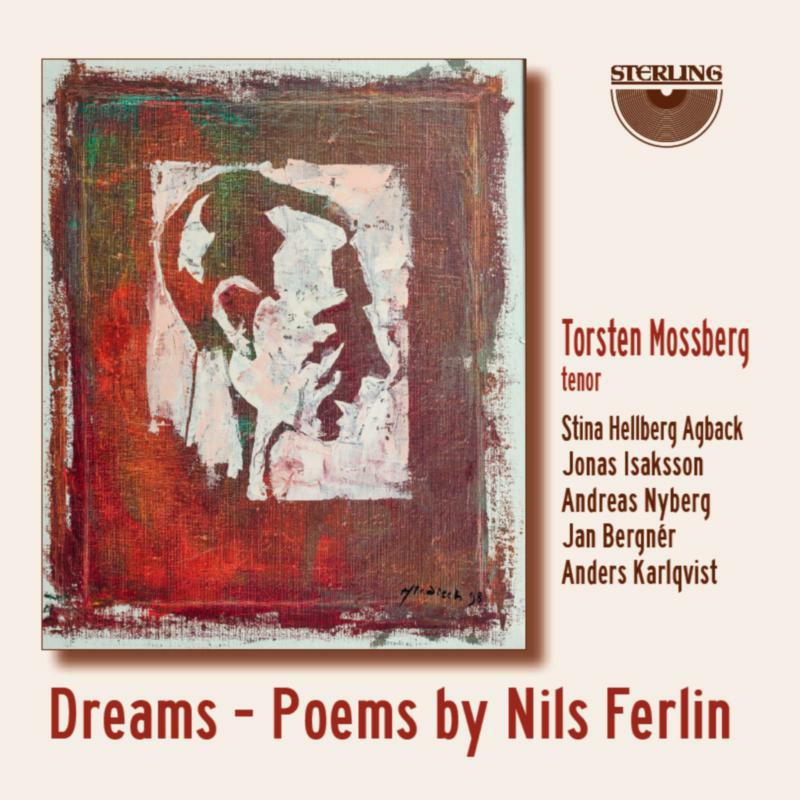 Picture of Torsten Mossberg; Stina Hellberg Agback; Jonas Isaksson; Andreas Nyberg; Jan Bergner; Anders Karlqvist - Dreams - Poems by Nils Ferlin