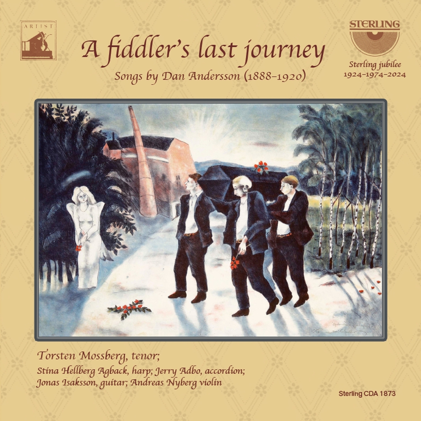 Picture of Torsten Mossberg; Stina Hellberg Agback; Jerry Adbo; Jonas Isaksson; Andreas Nyberg - A fiddler's last journey - Songs by Dan Andersson (1888-1920)