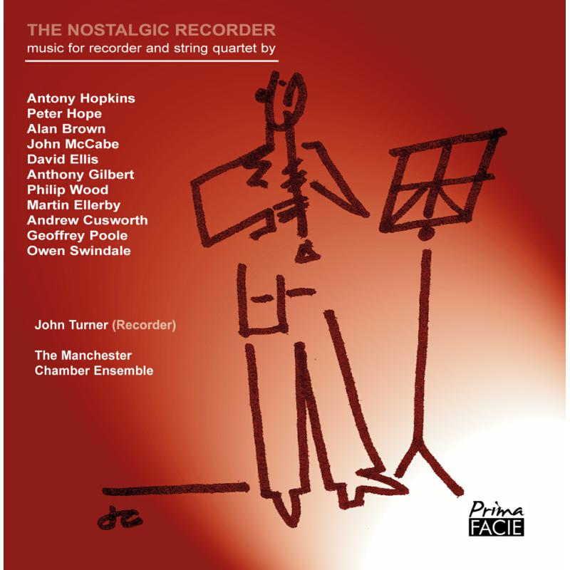 Picture of John Turner & The Manchester Chamber Ensemble - The Nostalgic Recorder