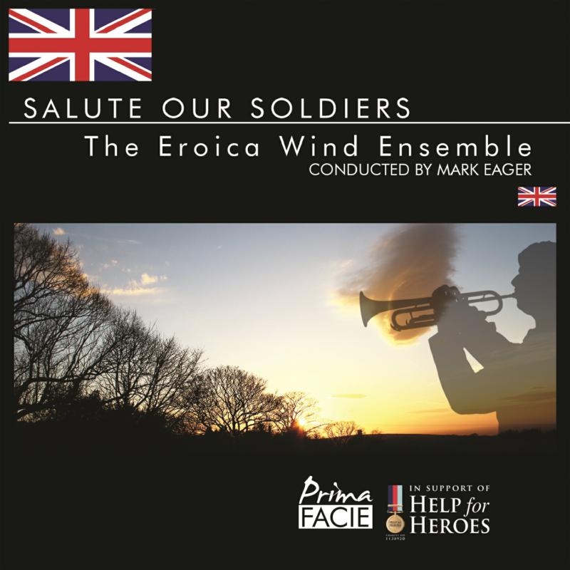 Picture of Eroica Wind Ensemble - Salute Our Soldiers