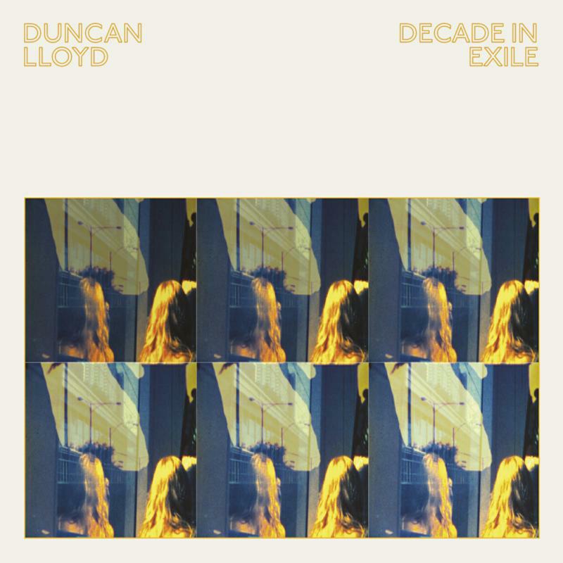 Picture of Duncan Lloyd - Decade In Exile