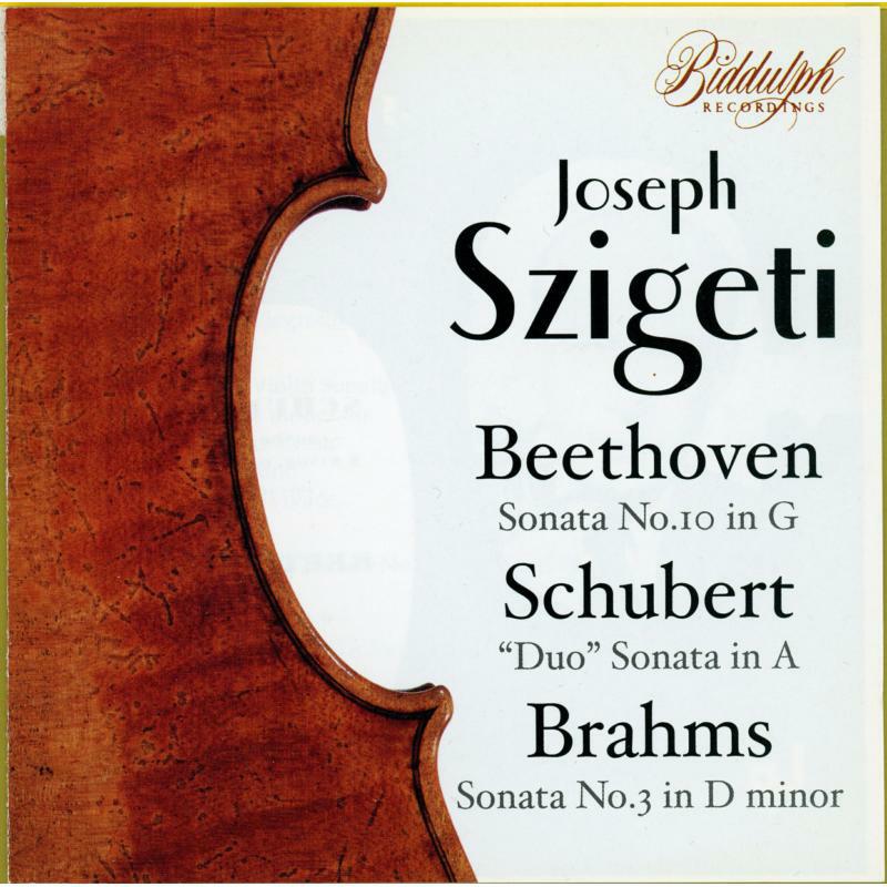 Picture of Joseph Szigeti - Szigeti: Beethoven, Schubert, Brahms