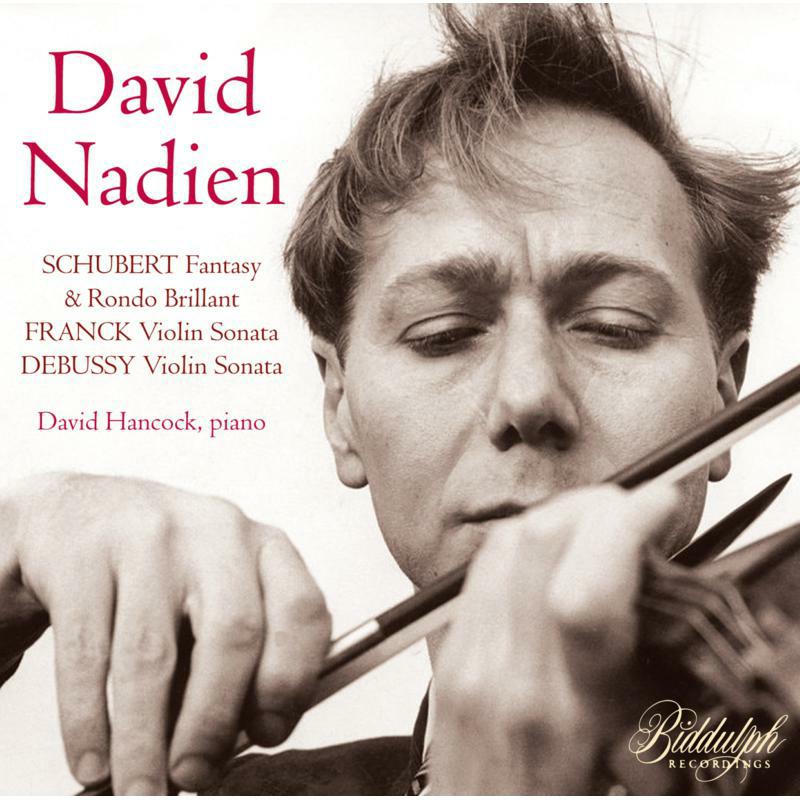 Picture of Nadien/Hancock - David Nadien Plays Schubert, Franck & Debussy