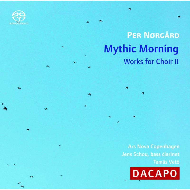 Picture of Ars Nova Copenhagen:Schou:Veto - NORGARD: Mystic Morning / Like a Child / Ut Rosa
