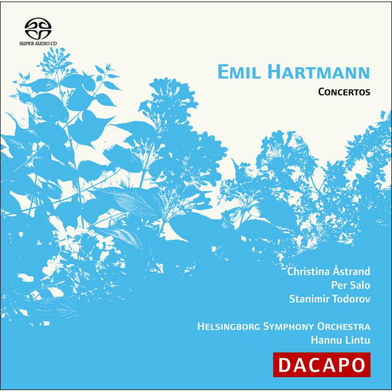 Picture of Astrand:Salo:Todorov:Helsingbo - HARTMANN, E.: Violin Concerto in G minor / Cello Concerto in D minor / Piano Concerto in F minor