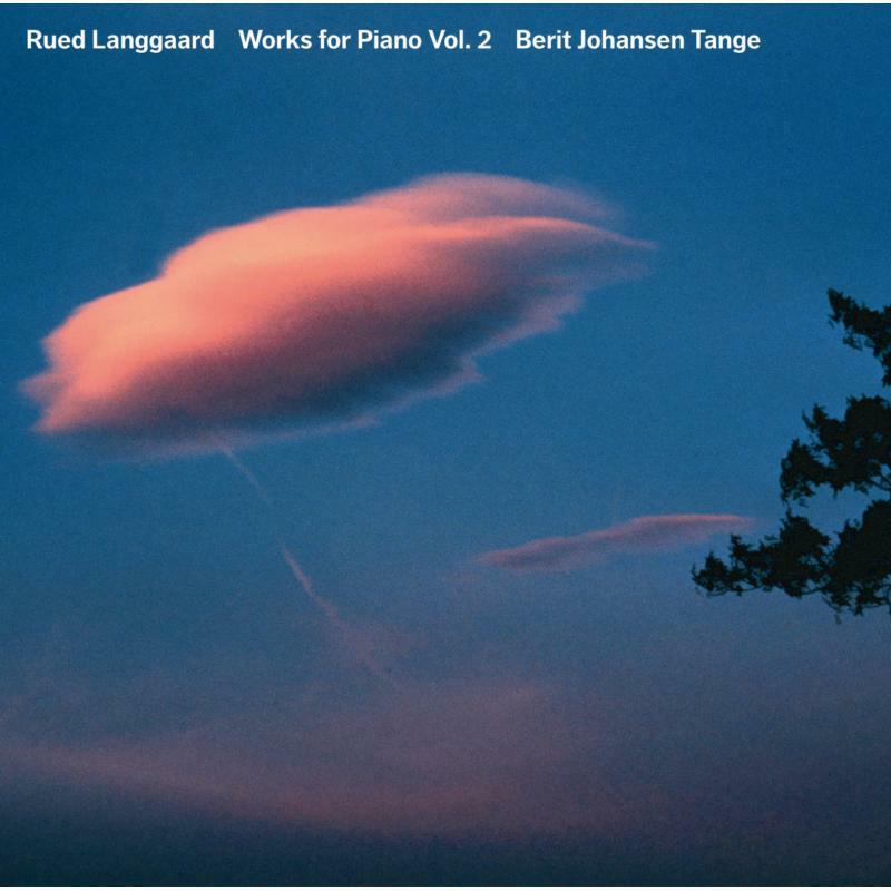 Picture of Berit Johansen Tange - Langgaard: Works For Piano Vol.2