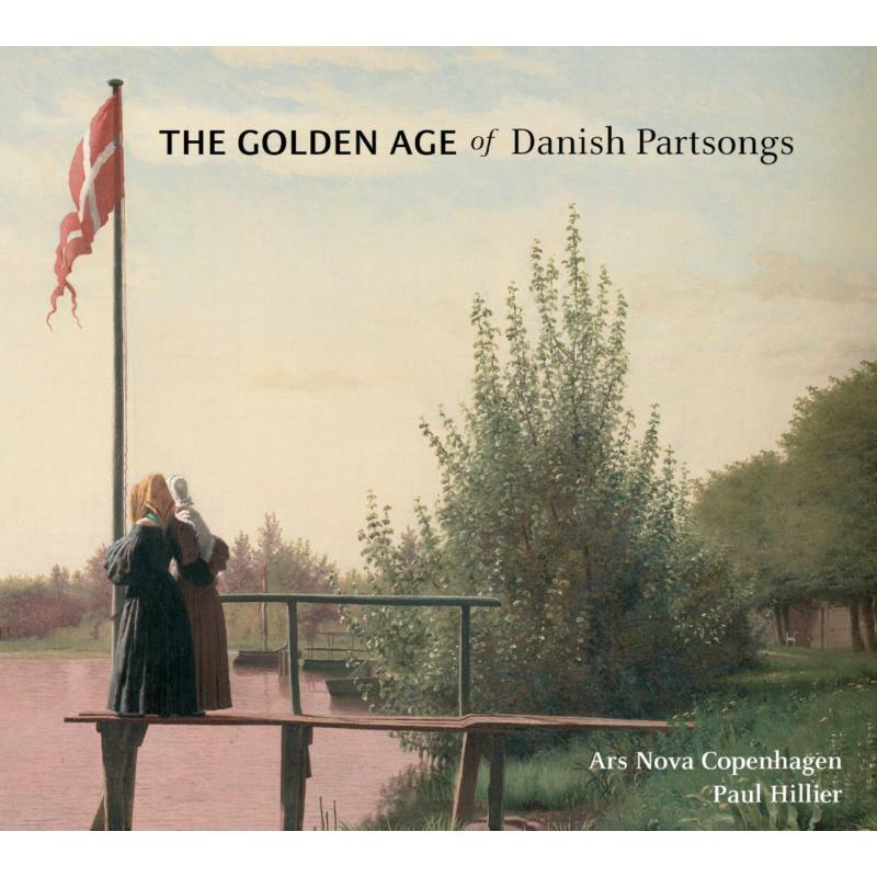 Picture of Ars Nova Copenhagen:Hillier - Golden Age Of Danish Part Songs
