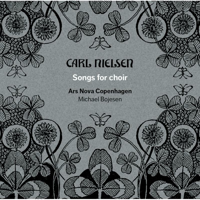 Picture of Ars Nova Copenhagen/Bojesen - Nielsen:Songs For Choir