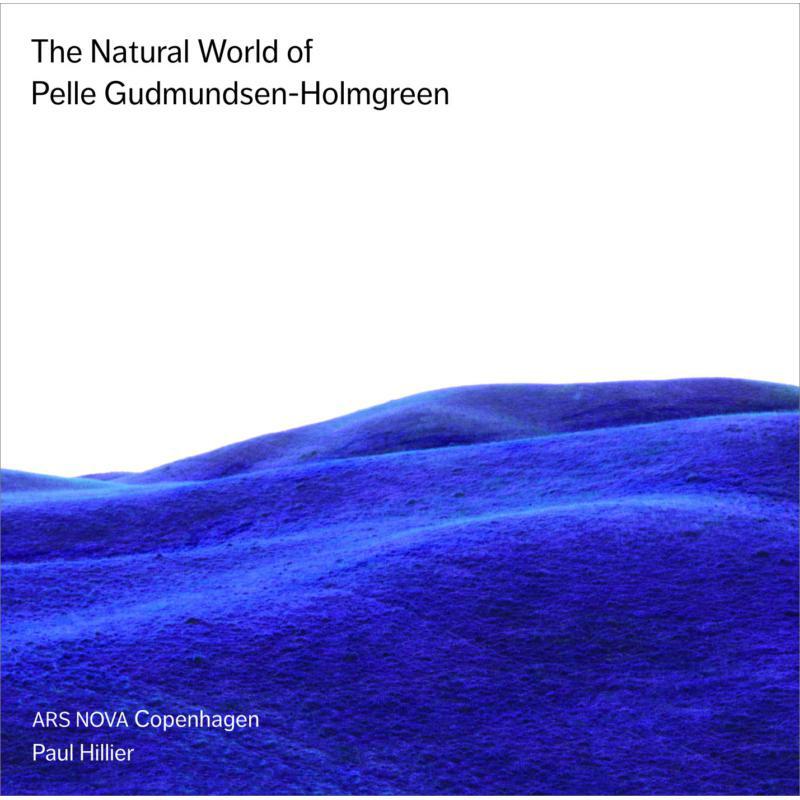 Picture of Ars Nova Copenhagen:Hillier - G-HOLMGREEN:NATURAL WORLD
