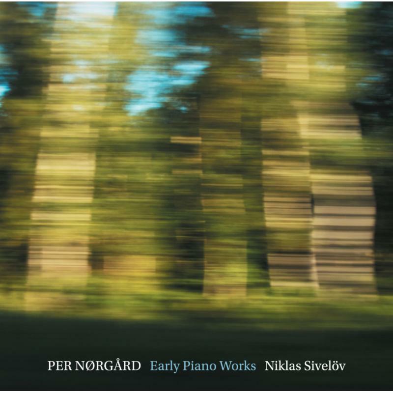 Picture of Niklas Sivelov - Per N�rg�rd: Early Piano Works