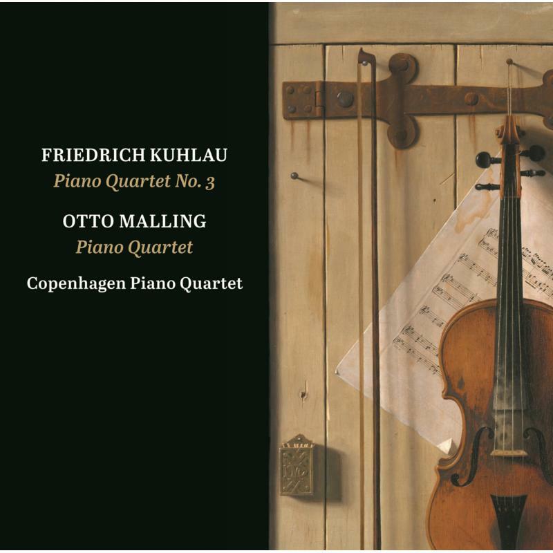 Picture of Copenhagen Piano Quartet - Friedrich Kuhlau, Otto Malling: Piano Quartet No. 3 & Piano Quartet in C minor